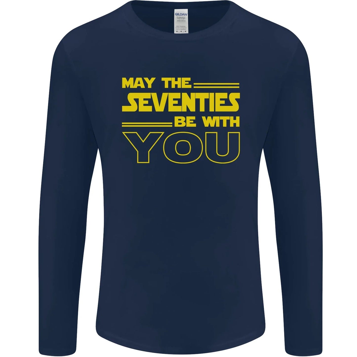 May the 70s Seventies Be With You Sci-Fi Mens Long Sleeve T-Shirt