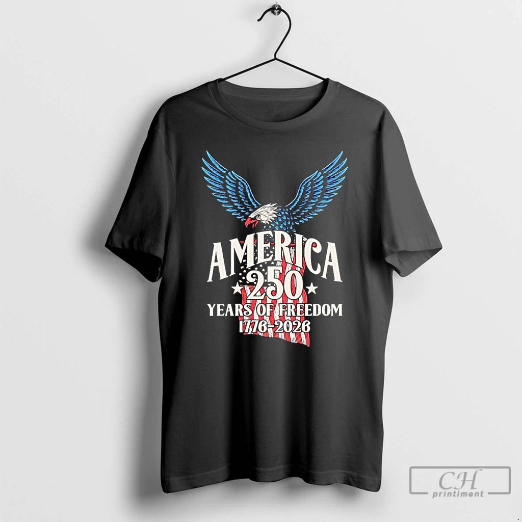 Classic America 250th Anniversary Years Of Freedom 1776 2026 T Shirts