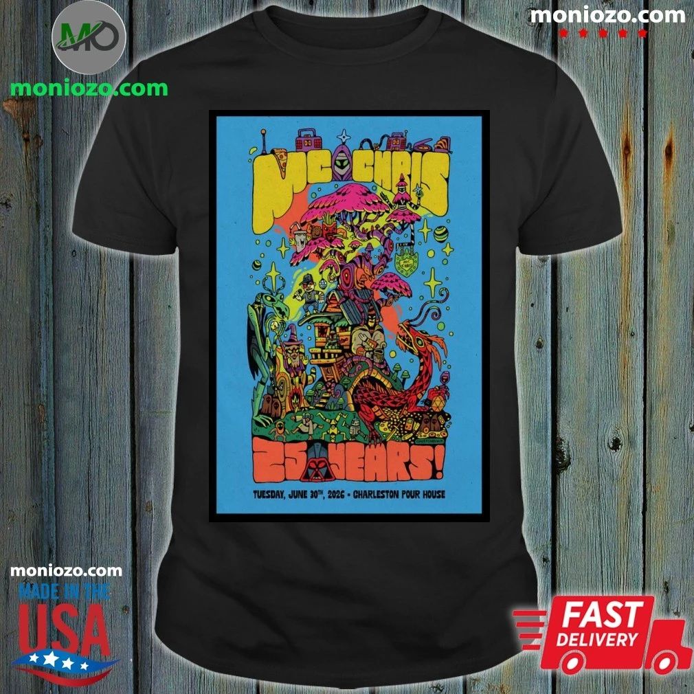 MC Chris Charleston Pour House In Charleston SC June 30 2026 Poster T-Shirt