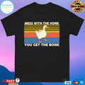 Duck Mess With The Honk You Get The Bonk Vintage T-shirt