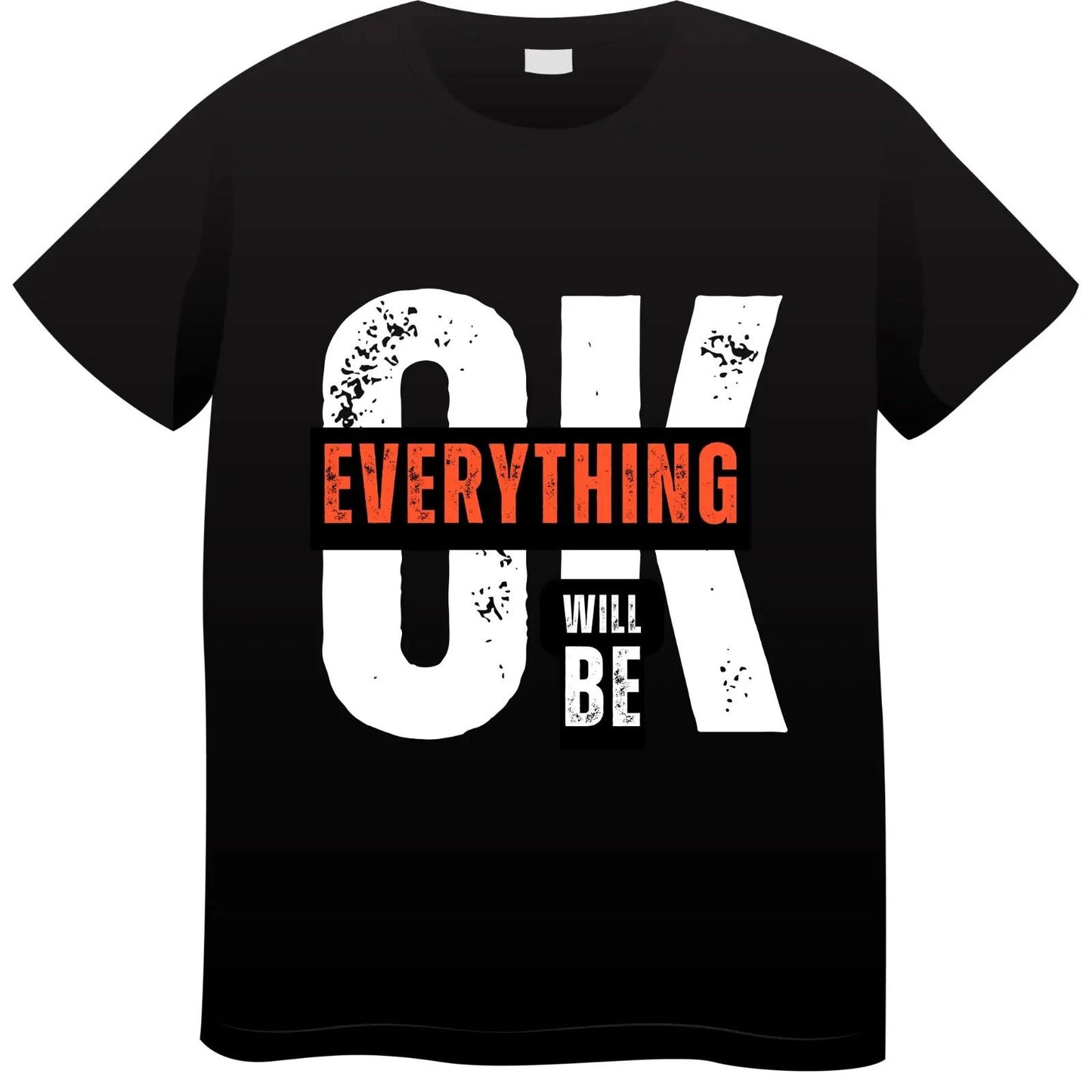 Everything-Will-Be-OK-Motivational-TShirt-Inspirational-Quote