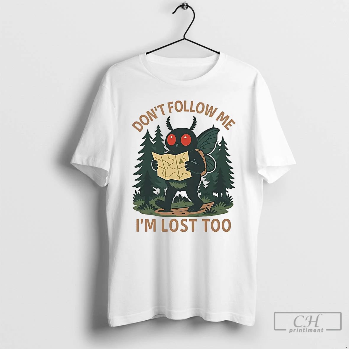 Classic Mothman Dont Follow Me Im Lost Too T Shirts
