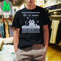 Let It Snow, Somewhere Else T-Shirt