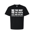 Christian Unisex T Shirt I Am The Way The Truth And The Life Graphic Tee Biblica