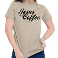 Cute Christian Faith Jesus Christ and Coffee Womens Graphic Crewneck T Shirt Tee
