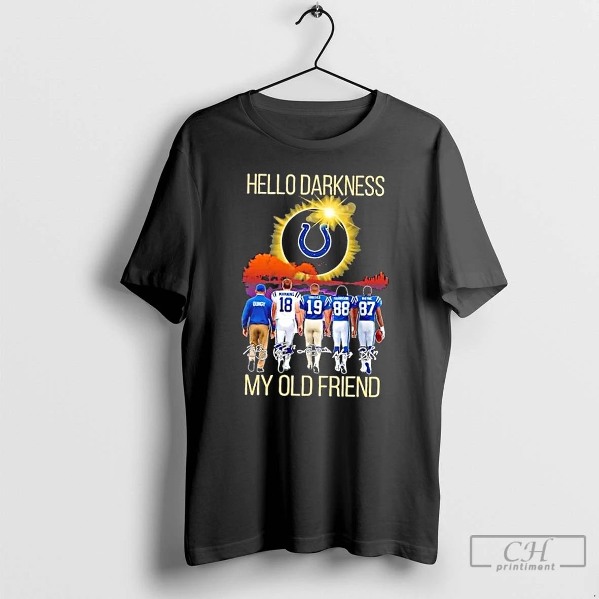 Classic Indianapolis Colts Manning And Legends Hello Darkness My Old Friend Signatures T Shirts