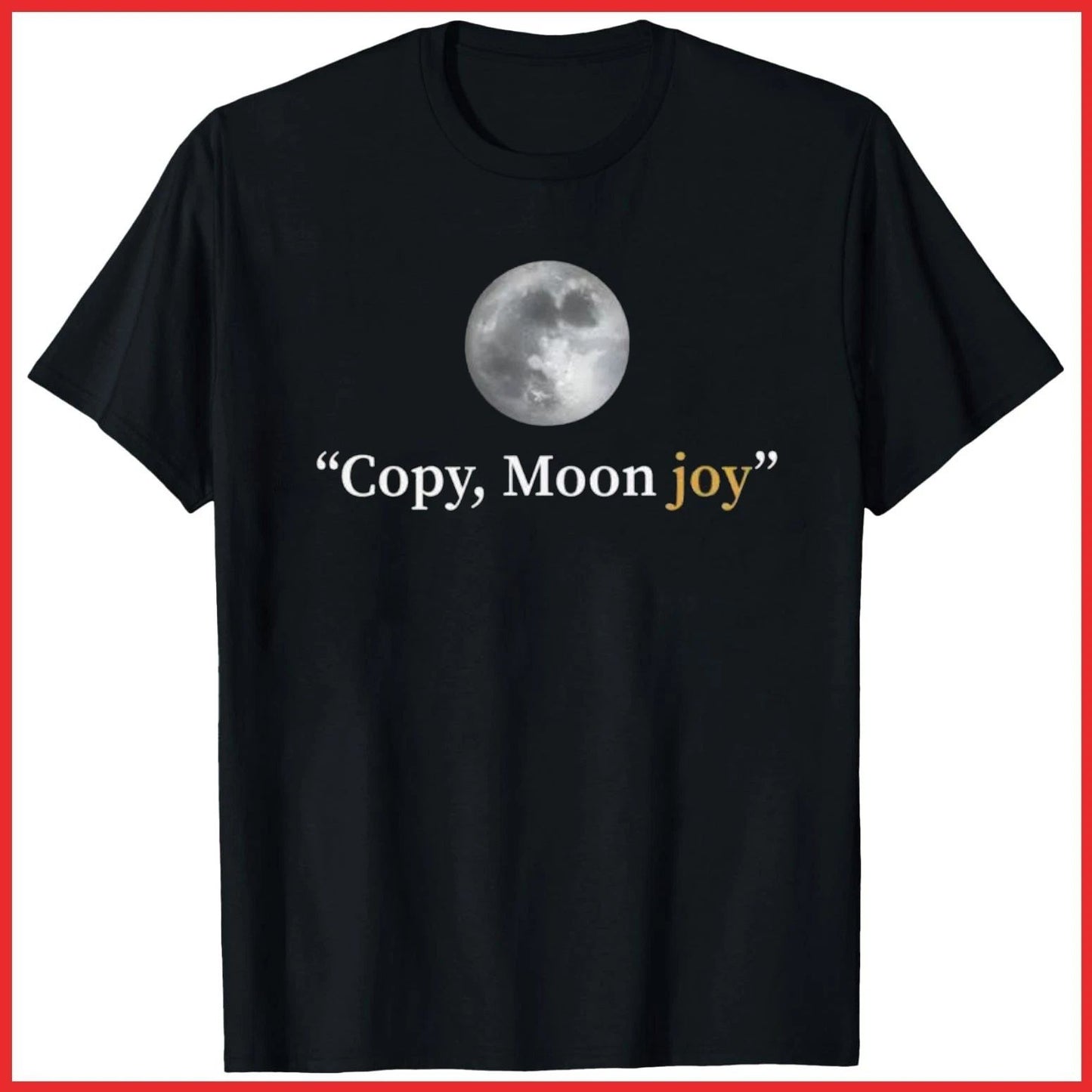 Copy Moon Joy Black Cotton T-Shirt S-5XL