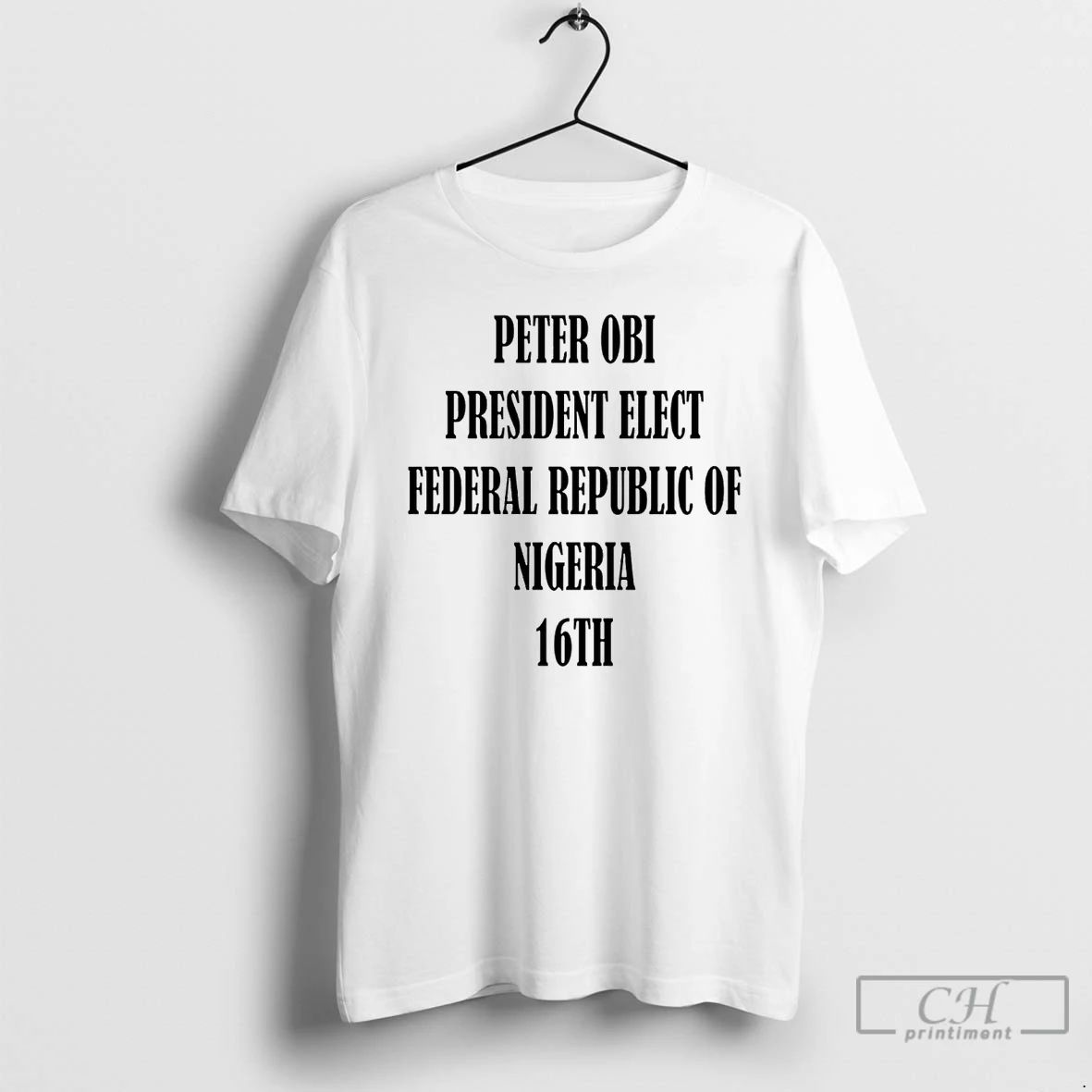 Premium Bola Ahmed Tinubu Peter Obi President Elect Federal Republic T Shirts
