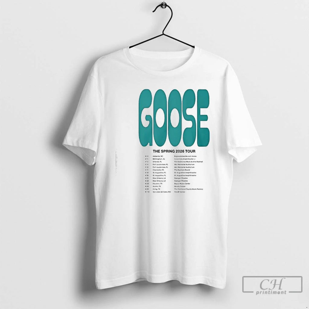Premium Goose The Spring Tour 2026 T Shirts