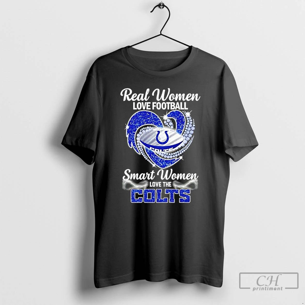 Premium Real Women Love Football Smart Women Love The Indianapolis Colts Heart Diamond T Shirts