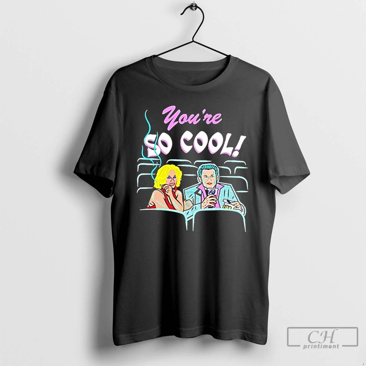 Classic True Romance Youre So Cool T Shirts