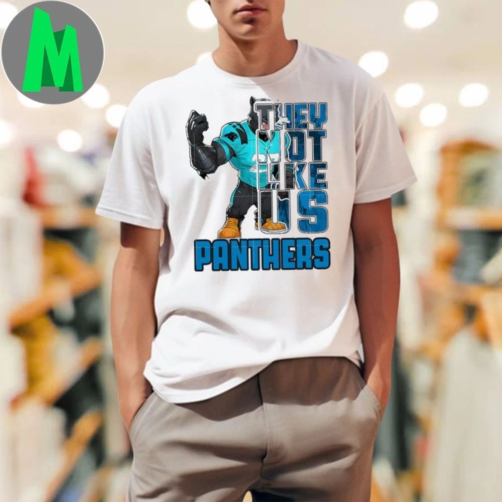 They not like Us Panthers 2025 Shirt