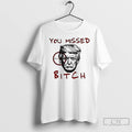 Classic Donald Trump Meme Sniper Gun You Missed Bitch Political T Shirts