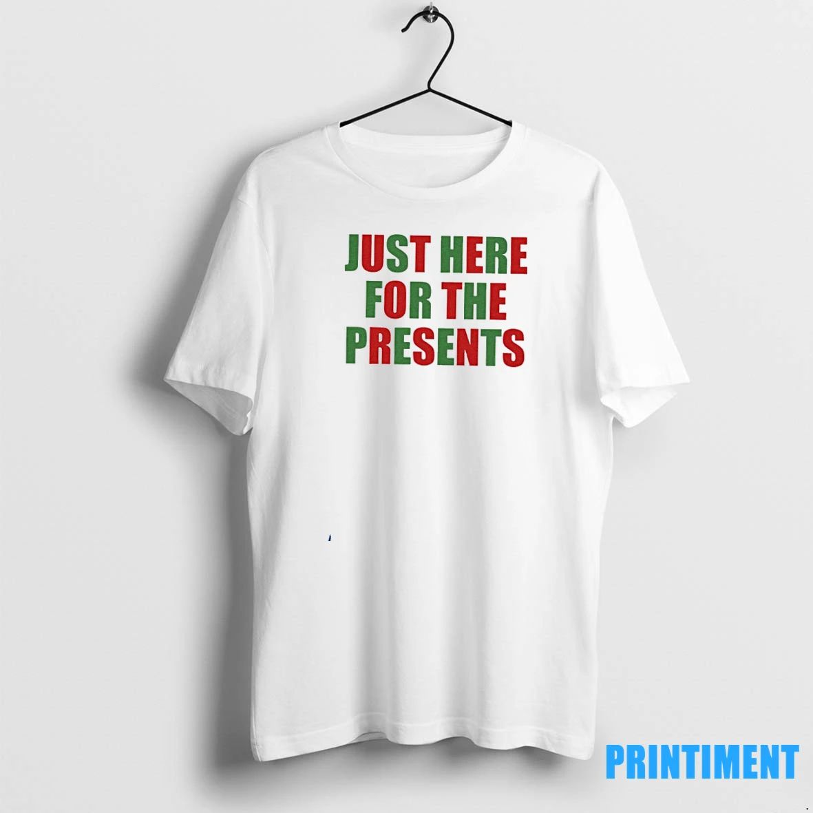 Just Here For The Presents Over Boobs Tshirts Sweater