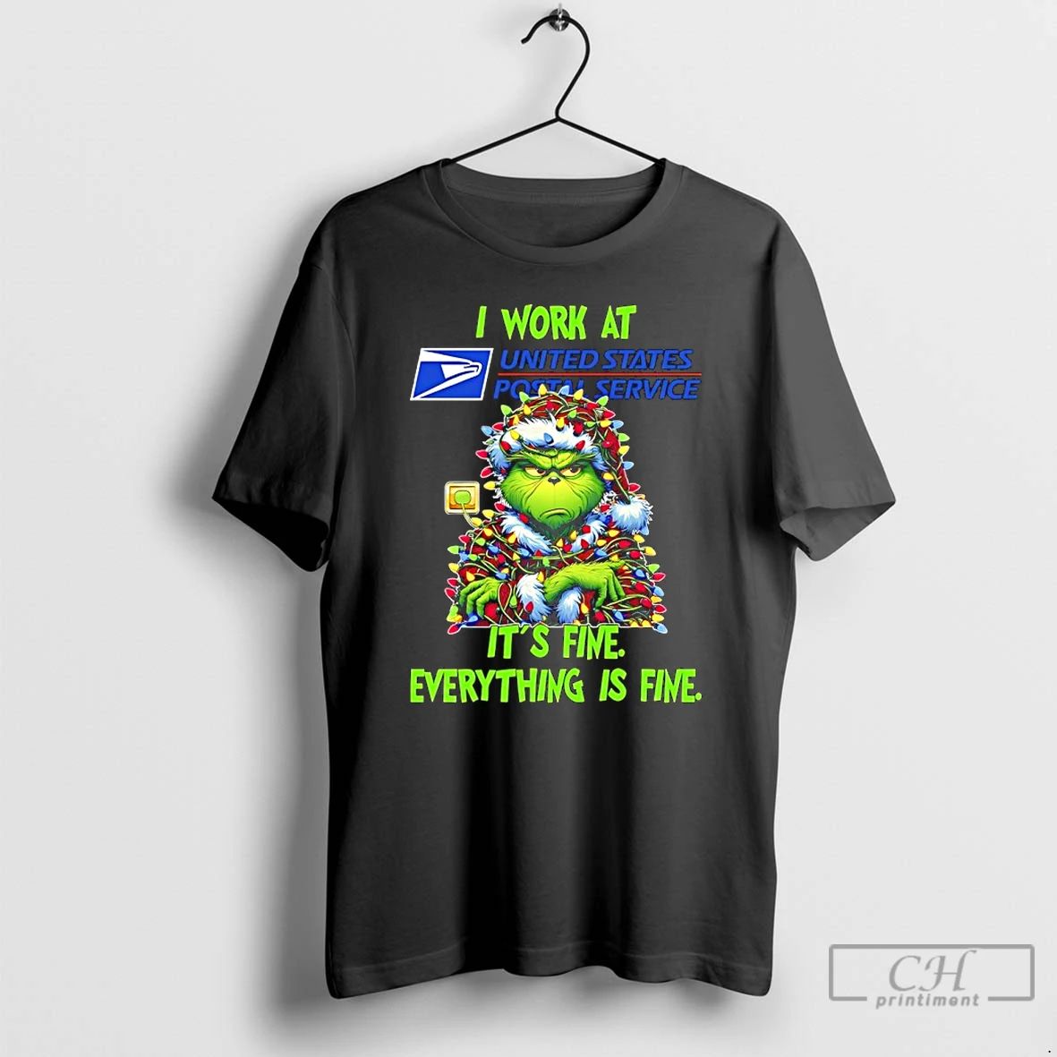 Classic Grinch Christmas Light I Work At Usps Its Fine Everything Is Fine T Shirts