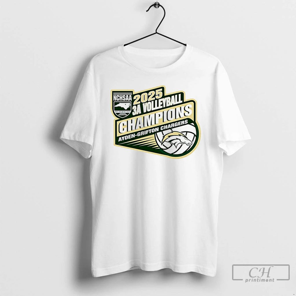 Premium 2025 Ayden Grifton Chargers Nchsaa 3a Volleyball Champions T Shirts