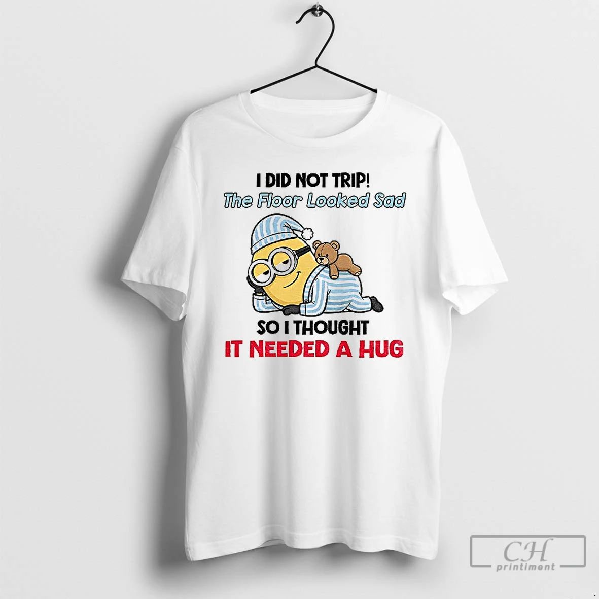 Premium Minion I Did Not Trip The Floor Looked Sad So I Thought It Needed
