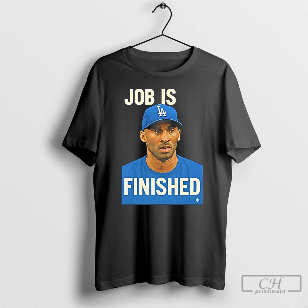 Classic Job Is Finished Kobe Bryant Los Angeles Dodgers T Shirts