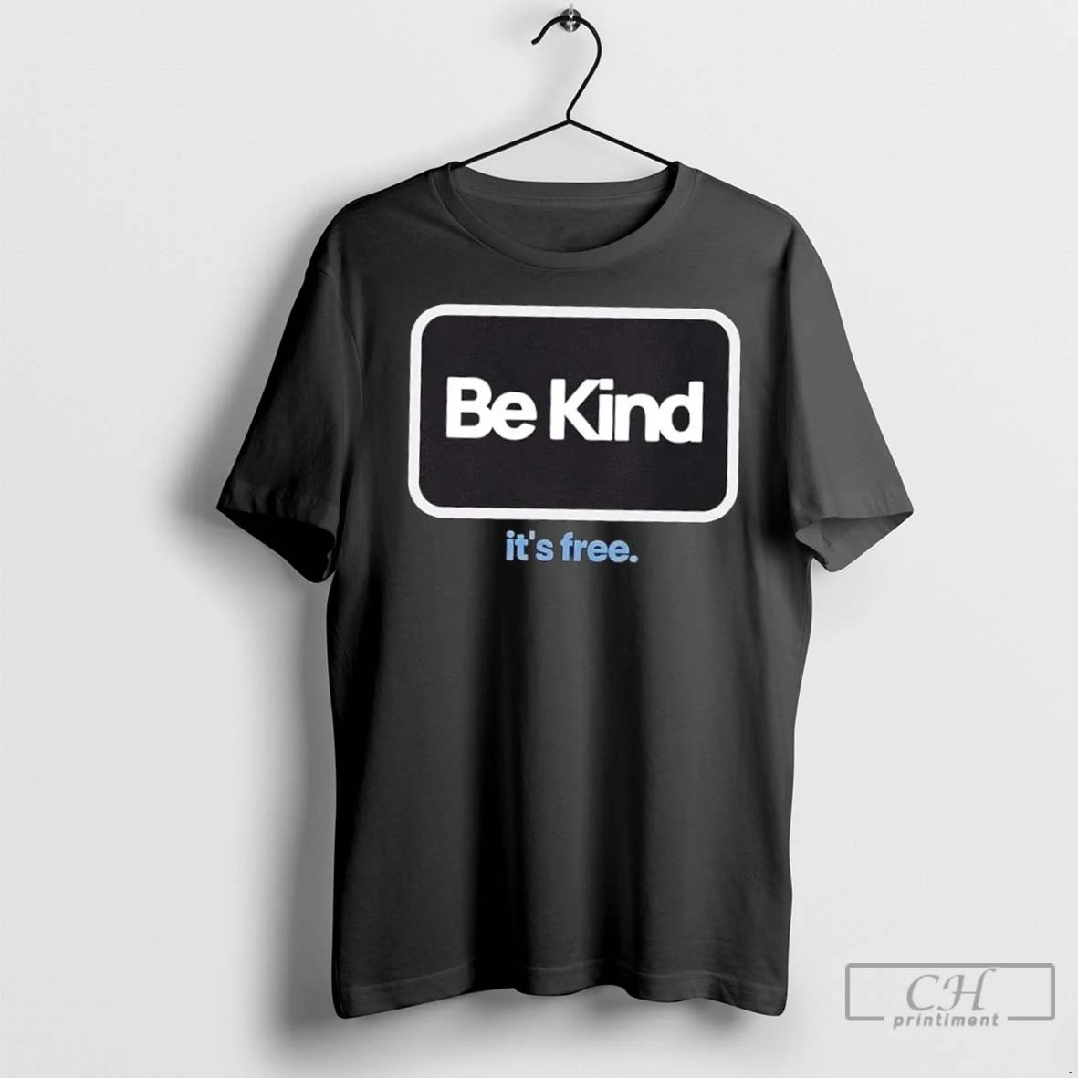 Premium Be Kind Its Free