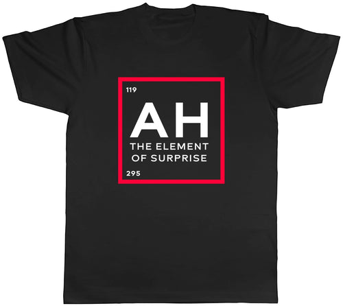 AH The Element Of Surprise Mens Unisex T-Shirt Tee