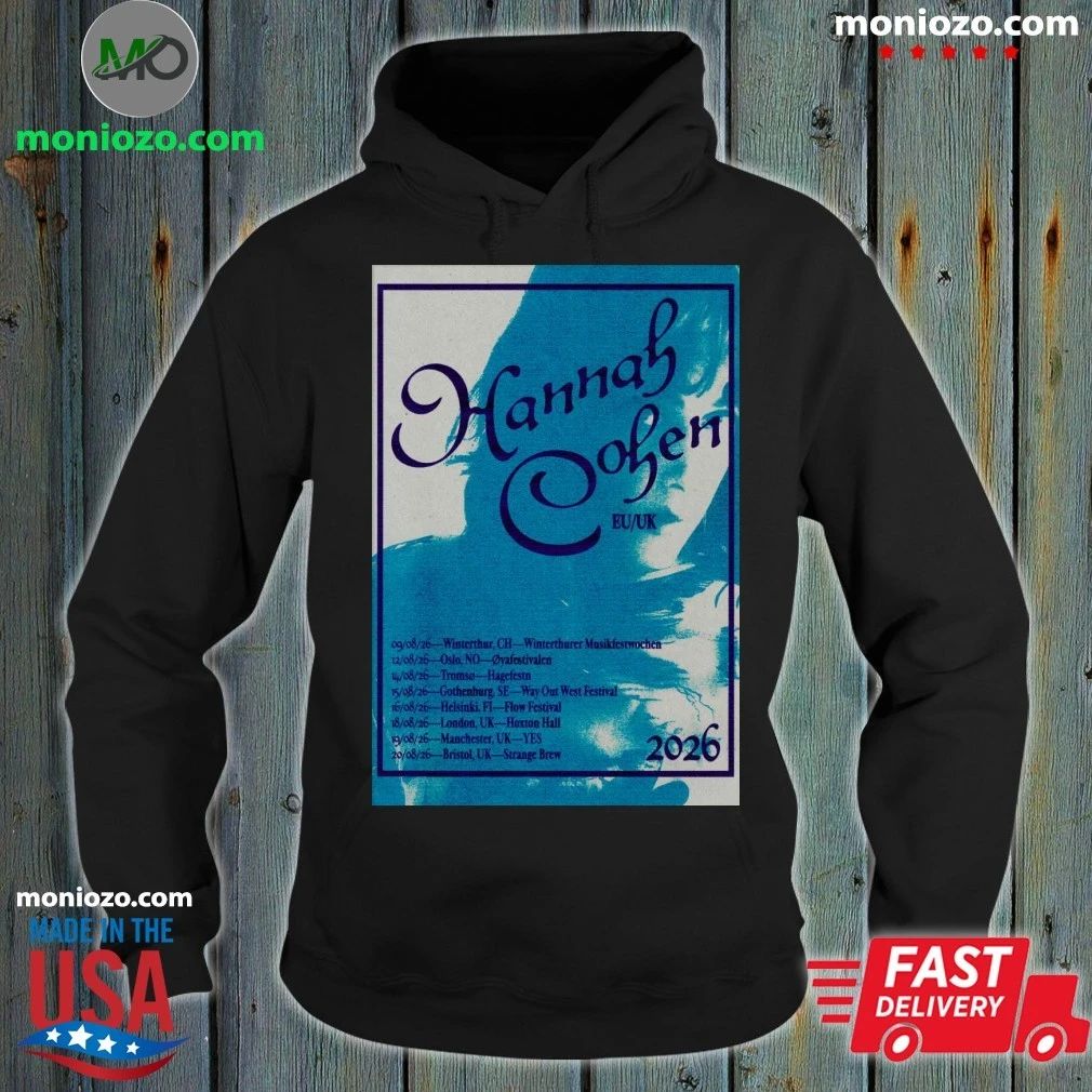 Original 2026 Hannah Cohen European United Kingdom Tour 2026 Poster Shirt