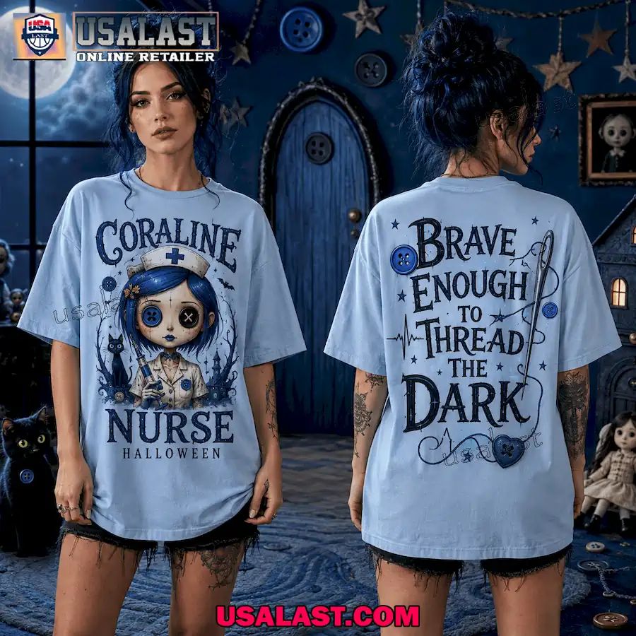 Coraline Nurse Not All Heroes Wear Capes 3D T-Shirt