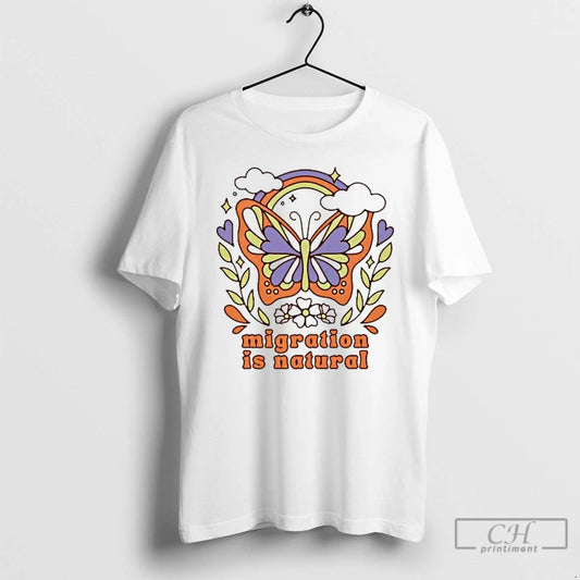 Classic Butterfly Migration Is Natural T Shirts