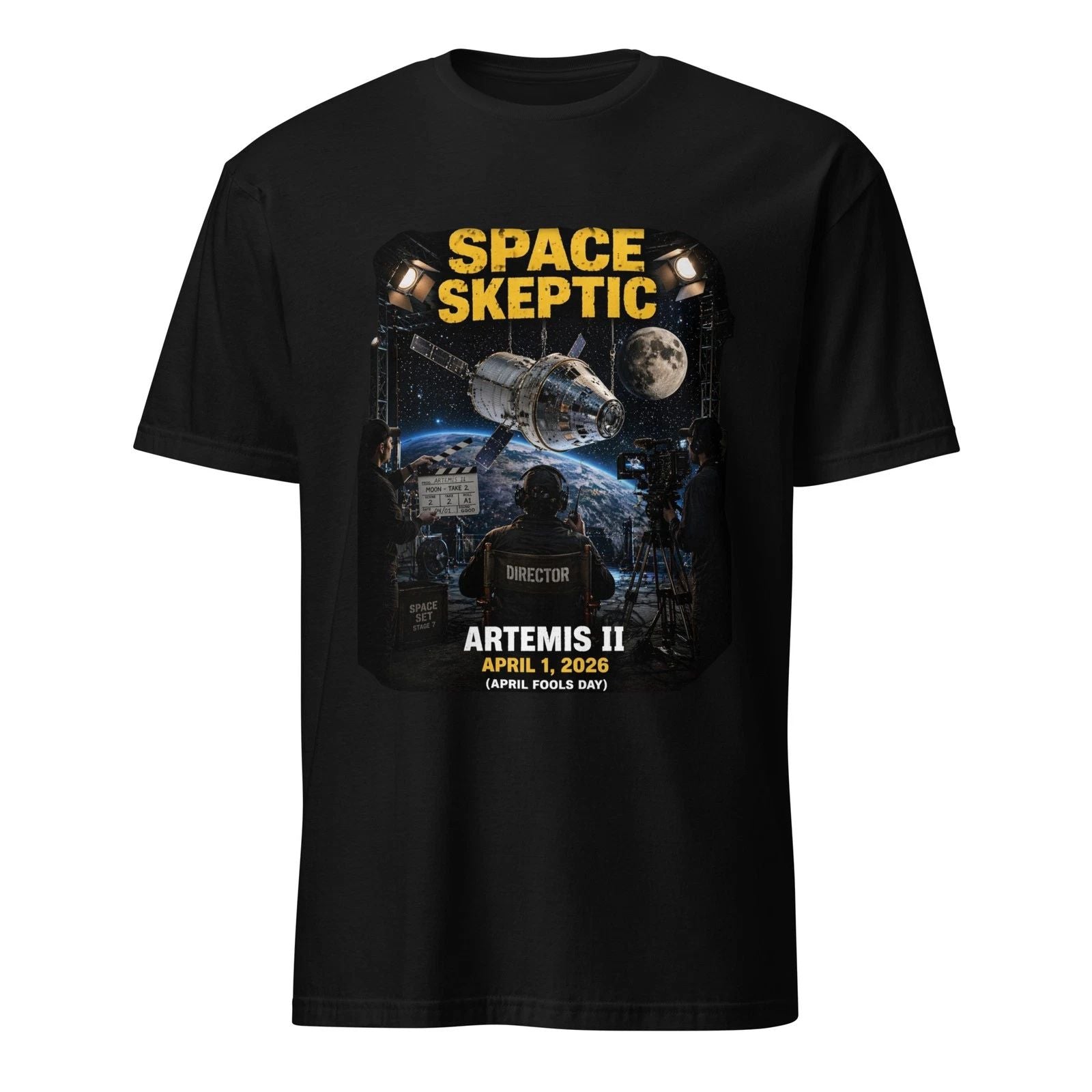 Space Skeptic Artemis II T-Shirt April Fools Day Moon Landing Film Set Humor Tee