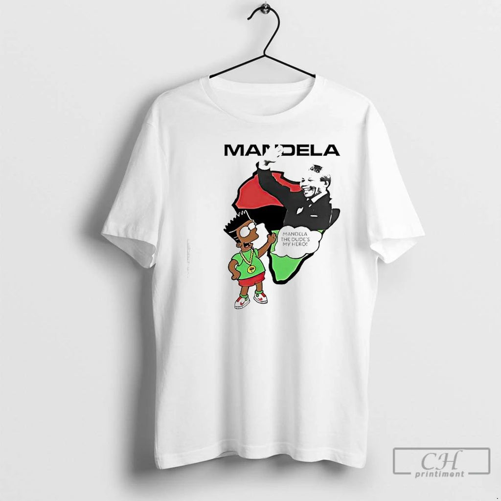 Premium Bart Simpsons Mandela The Dudes My Hero T Shirts