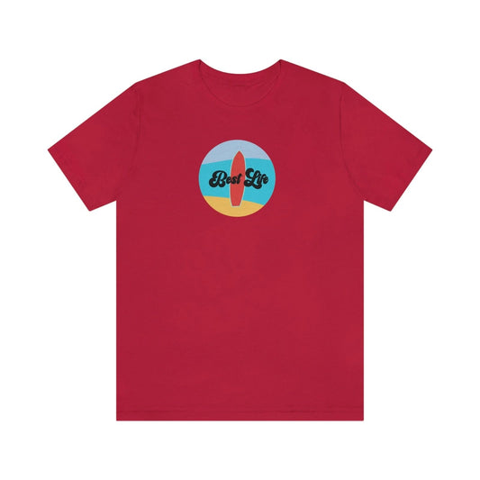 Best Life- Surfing Unisex Jersey Short Sleeve Tee
