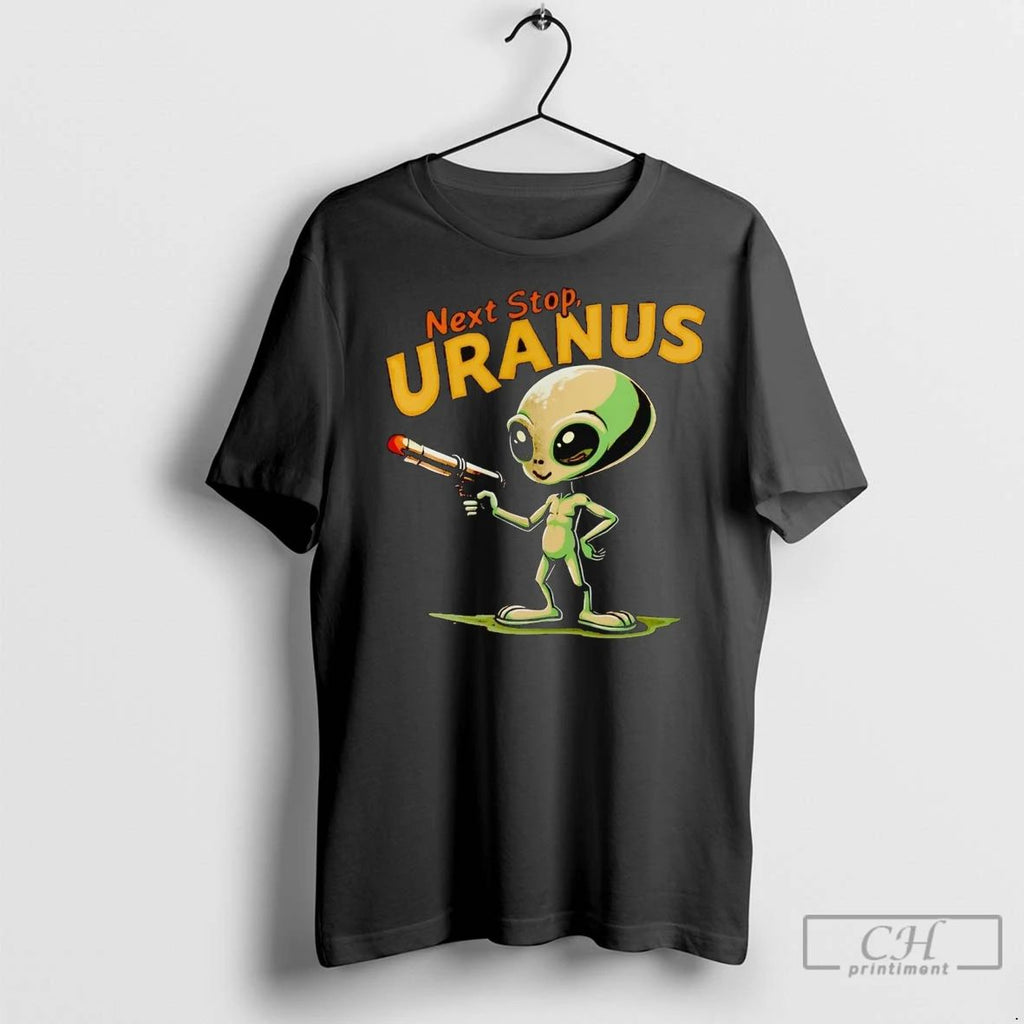 Premium Alien Next Stop Uranus