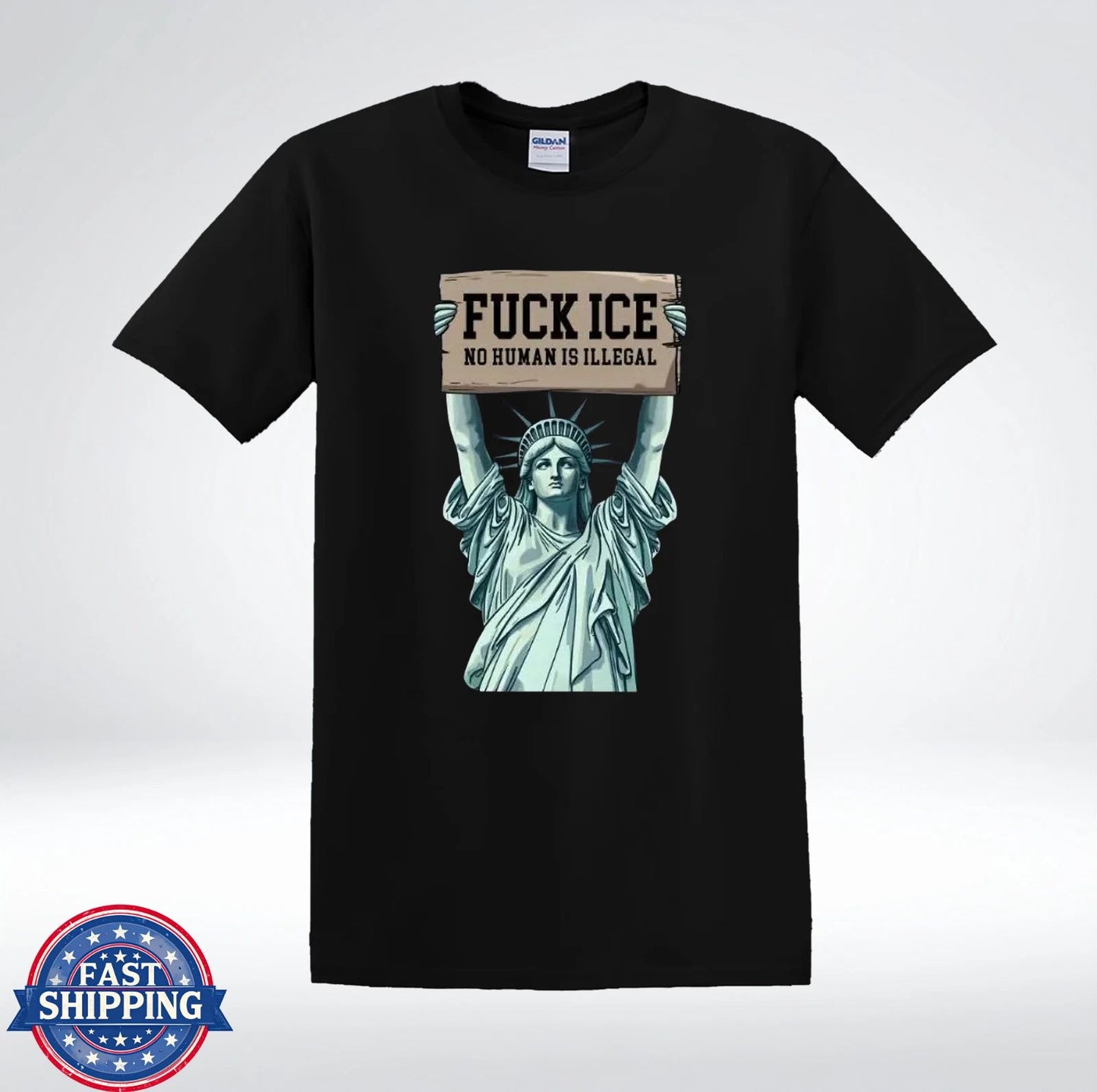 Fck ICE No Human Is Illegal Statue Of Liberty Protest T-Shirt