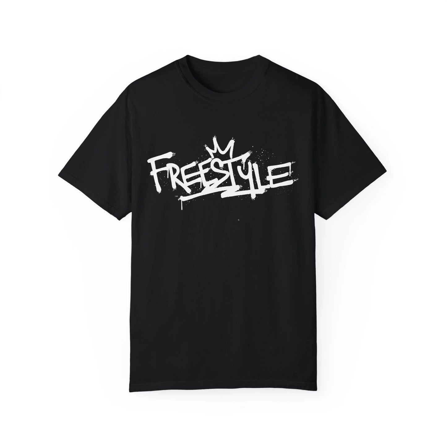 Freestyle Urban Graffiti Art Style Quote :: Unisex Garment-Dyed T-shirt