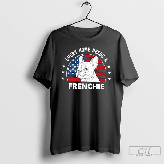 Premium Pug Dog Every Home Needs A Frenchie Us Flag T Shirts