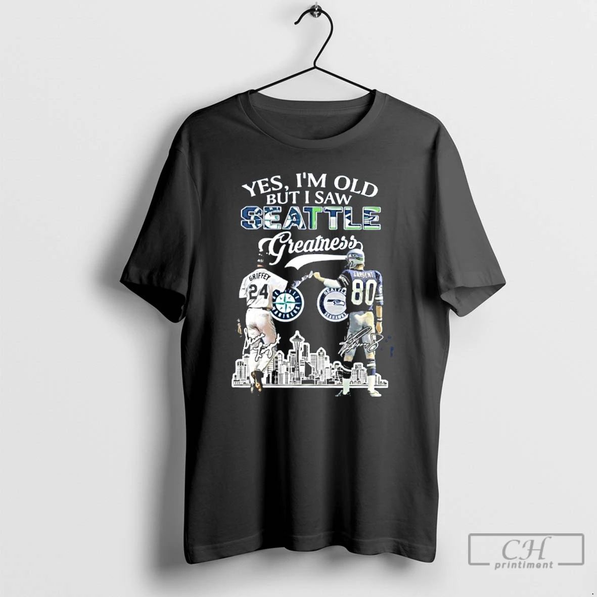 Premium Yes Im Old But I Saw Seattle Greatness Griffey X Largent Signature City