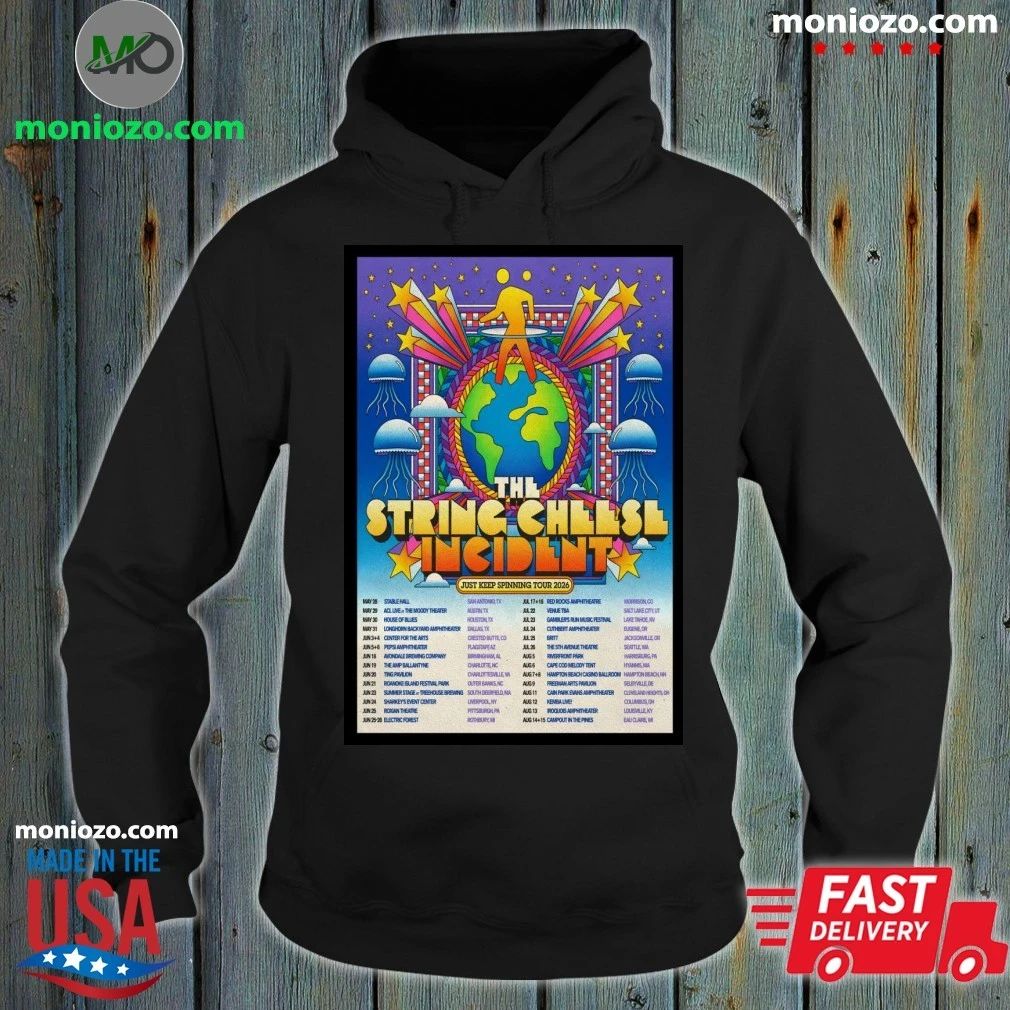 Original The String Cheese Incident Just Keep Spinning 2026 Shows Poster Shirt