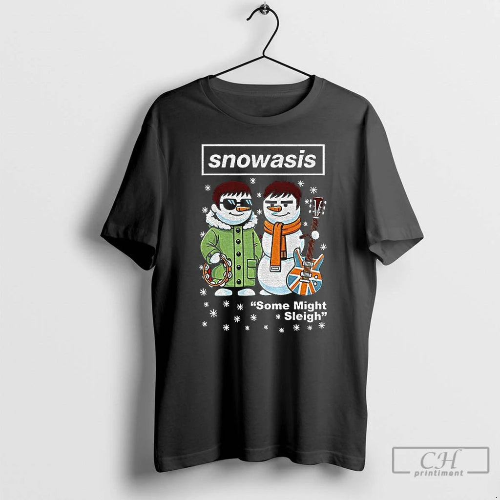 Premium Snowasis Some Might Sleigh Christmas T Shirts
