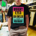 Original Bright Eyes 5 6 2026 Red Rocks in Morrison CO Poster T-Shirt