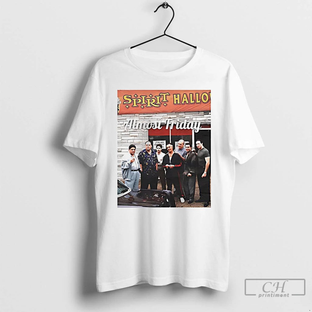 Classic Sopranos Spirit Almost Friday Halloween T Shirts