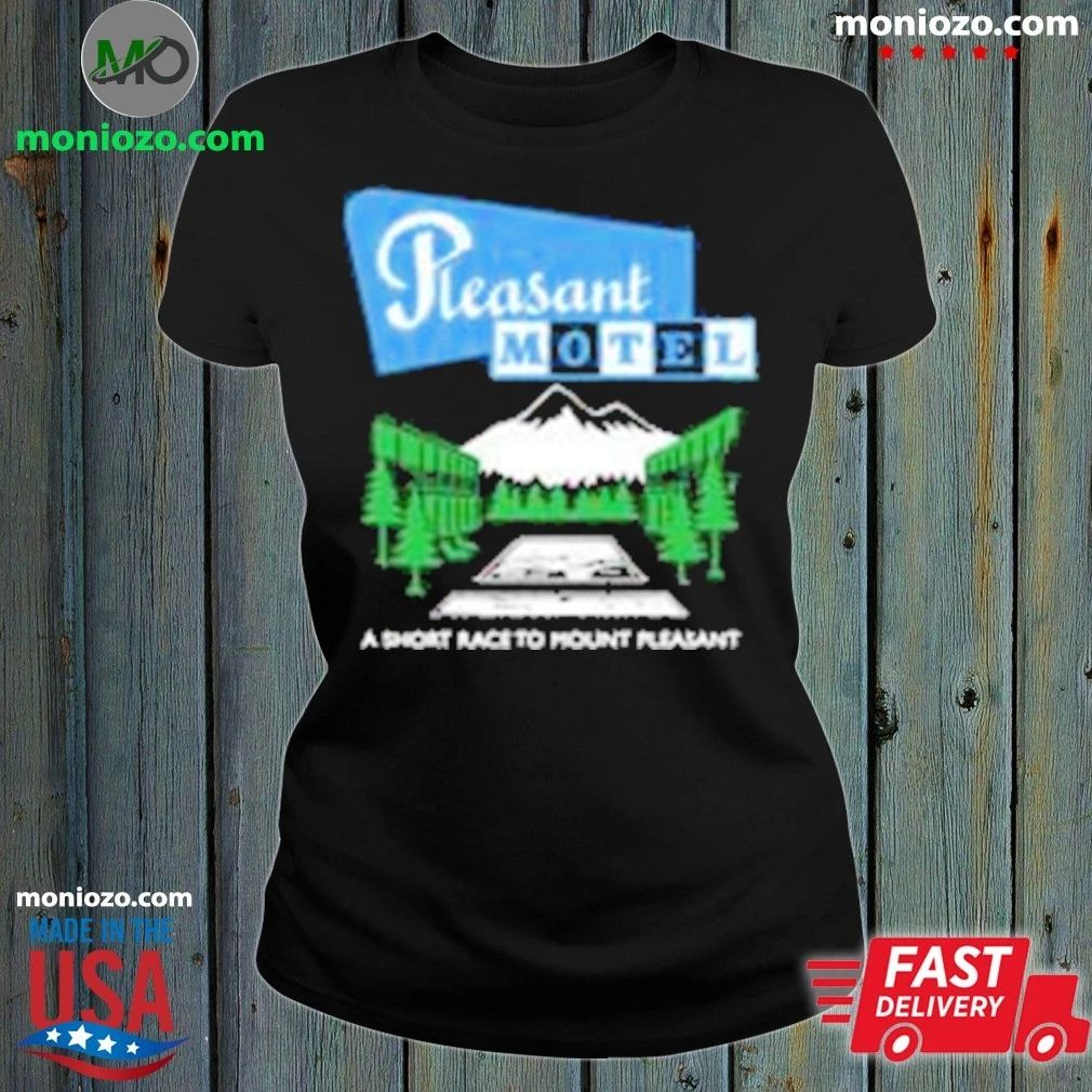 Original Racing Mount Pleasant Pleasant Motel Shirt