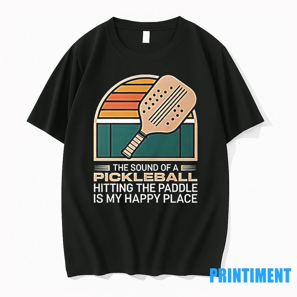 The Sound Of A Pickleball Hitting The Paddle Is My Happy Place Tshirts Sweater