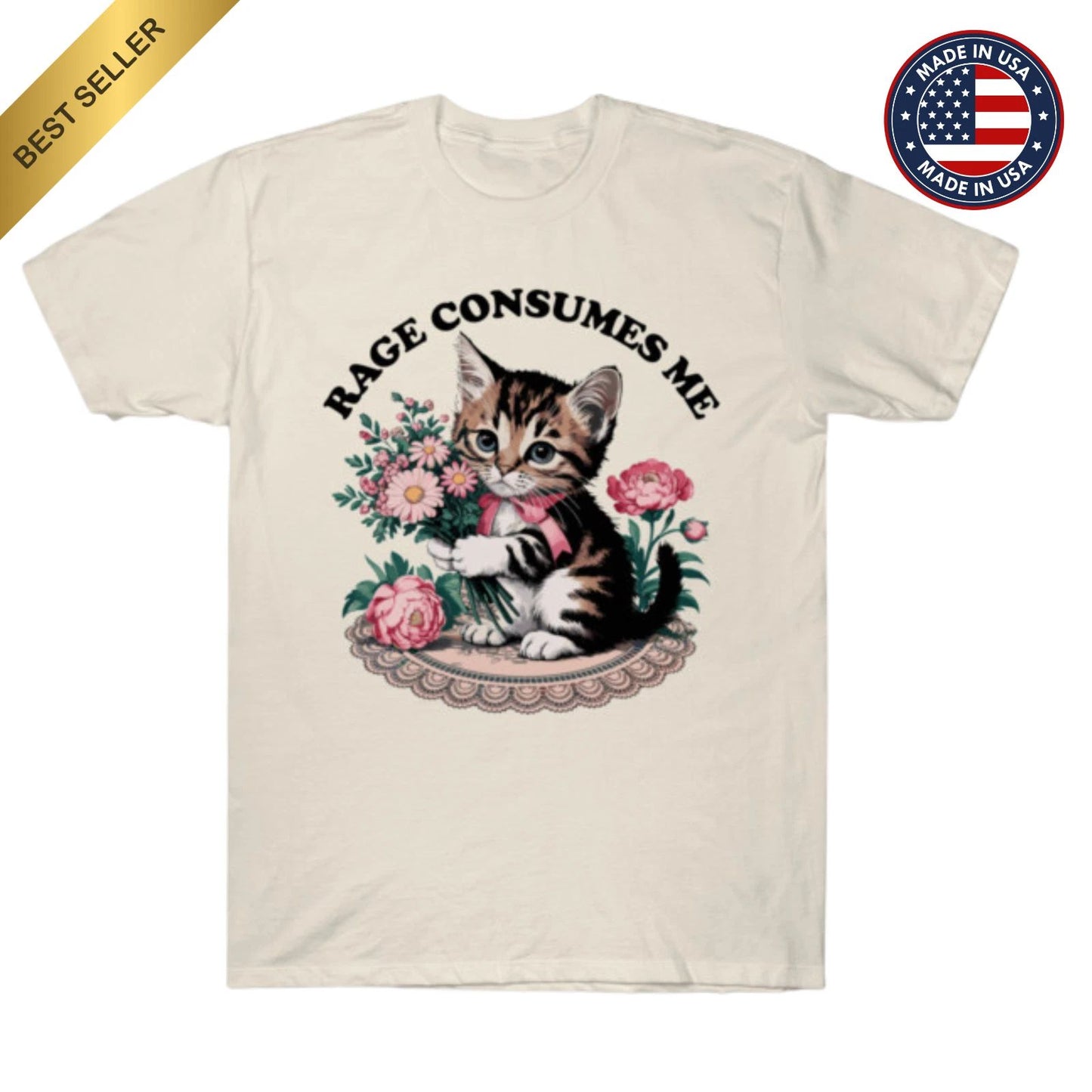 Rage Consumes Me Cat Flower Cute Kitty Cat Meme T-Shirt