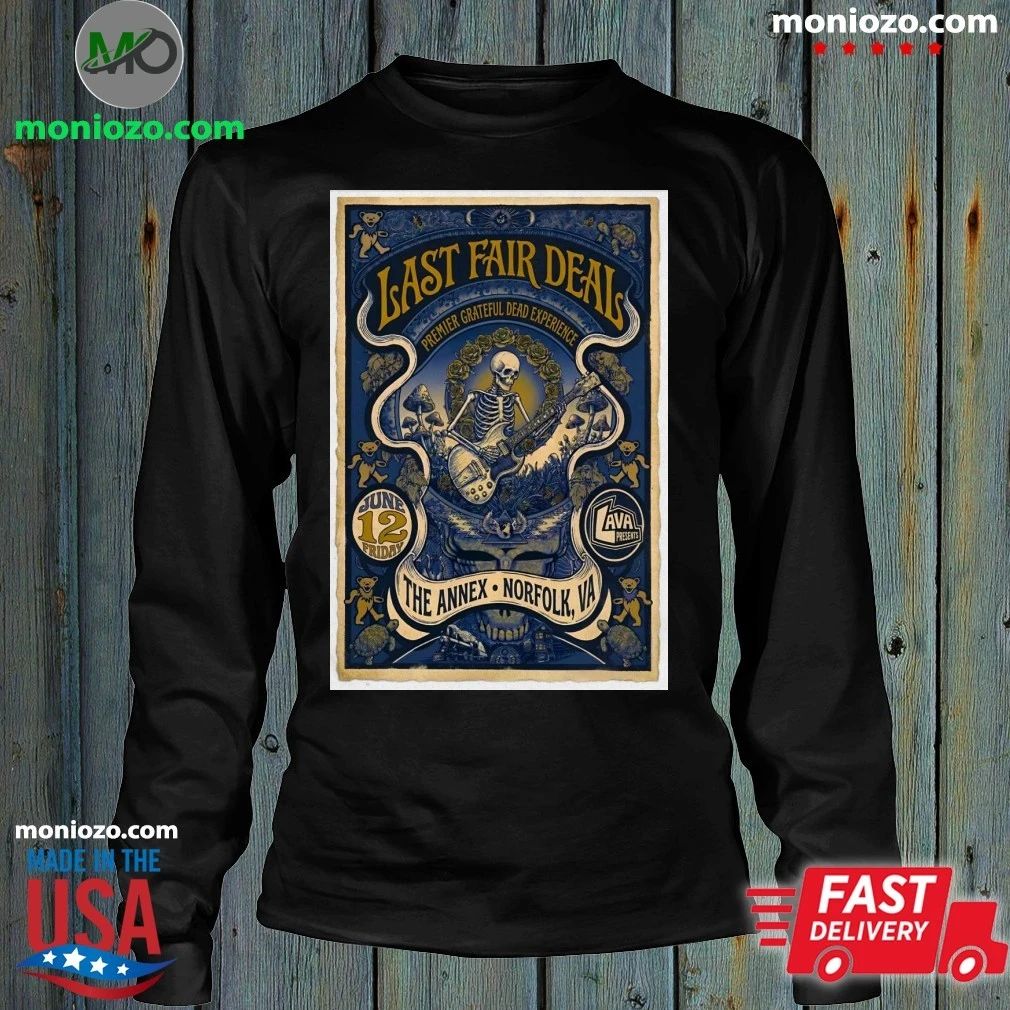 Last Fair Deal The Annex In Norfolk VA June 12 2026 Poster T-Shirt