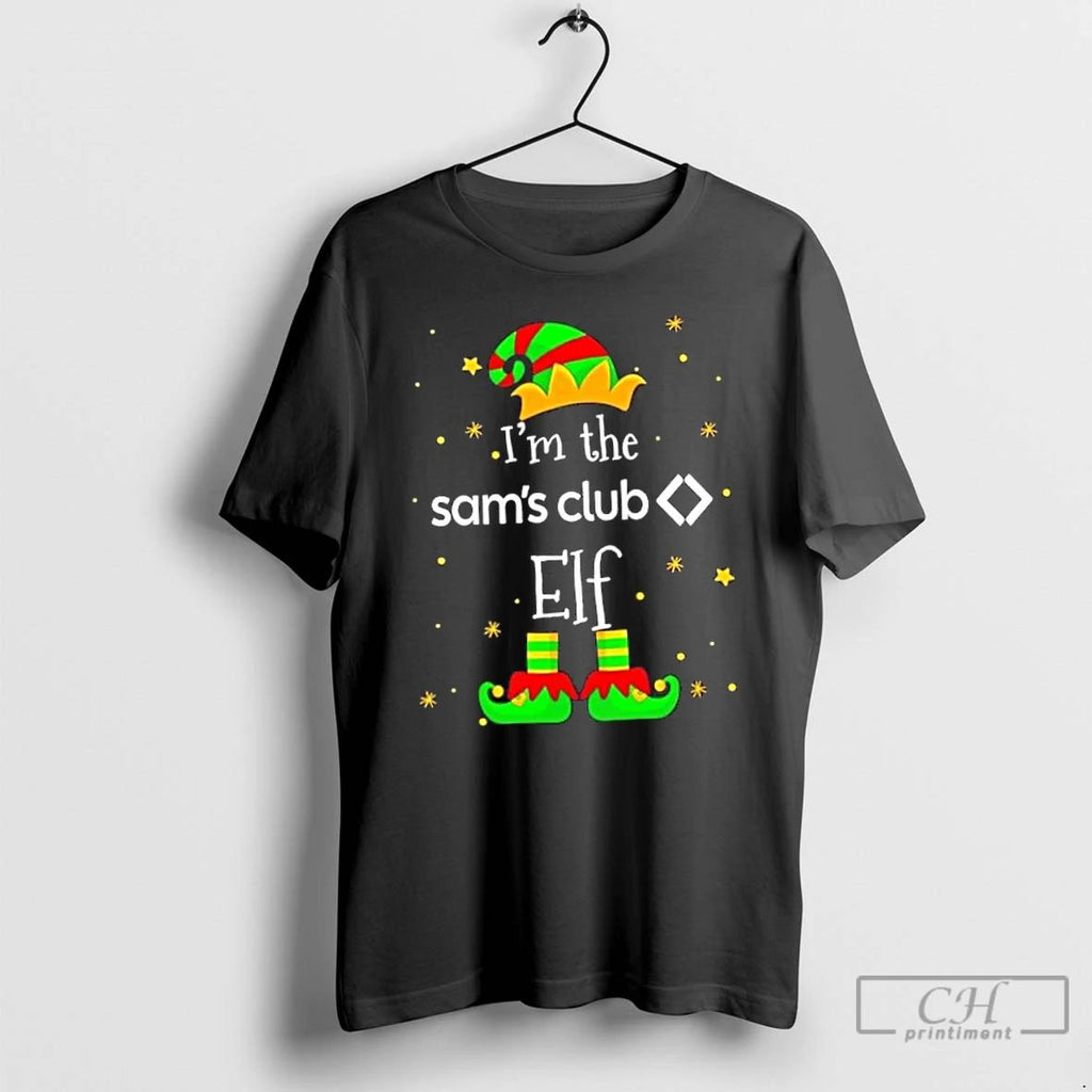 Classic Im The Sams Club Elf Christmas T Shirts