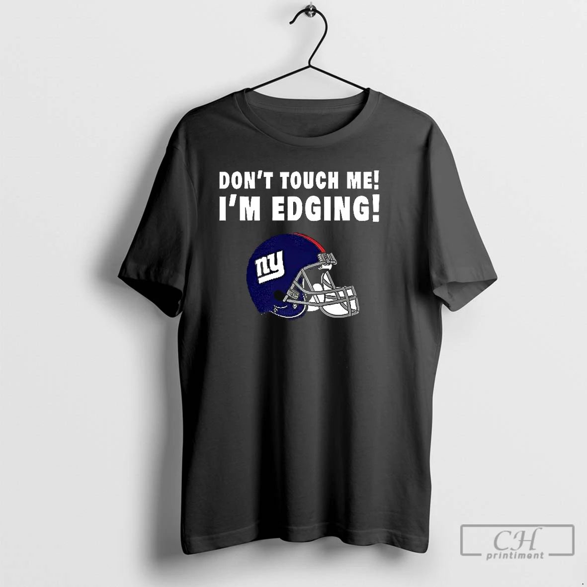 Classic New York Giants Dont Touch Me Im Edging T Shirts