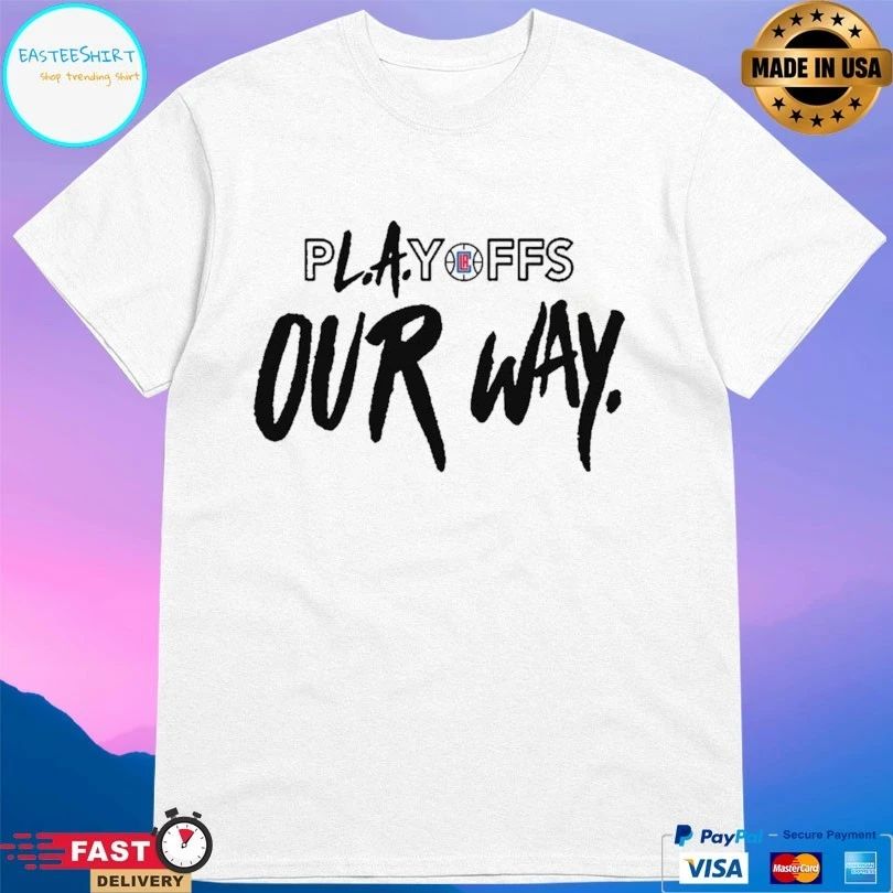 Playoff Our Way T-shirt