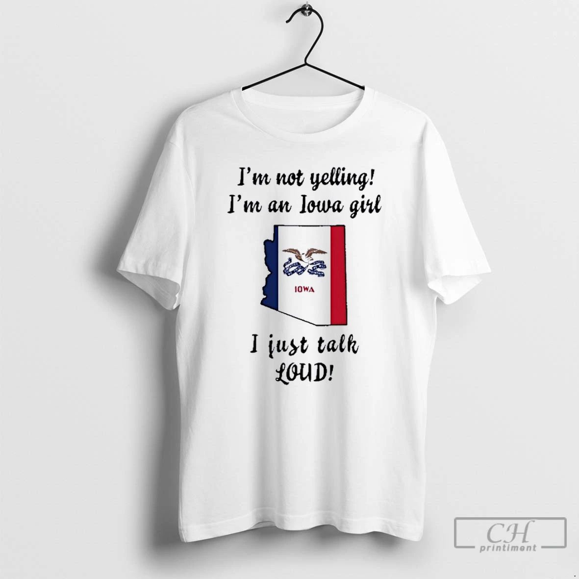 Premium Arizona Map Im Not Yelling Im An Iowa Girl I Just Talk Loud