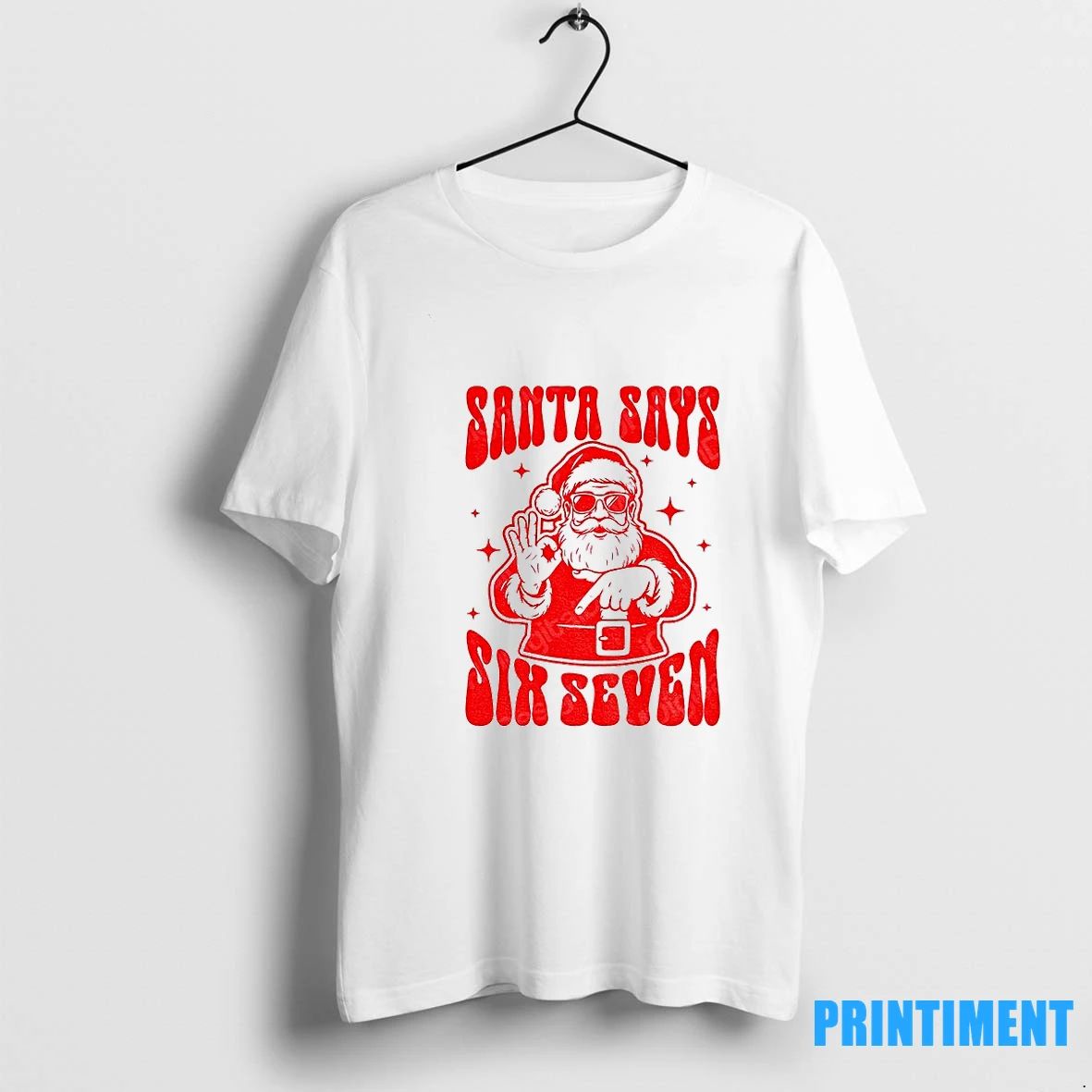 Santa Says Six Seven Funny 67 Christmas Trends Tshirts Sweater