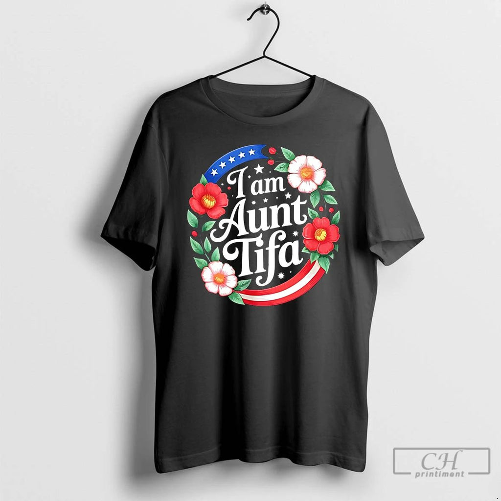 Classic I Am Aunt Tifa Turning Point T Shirts