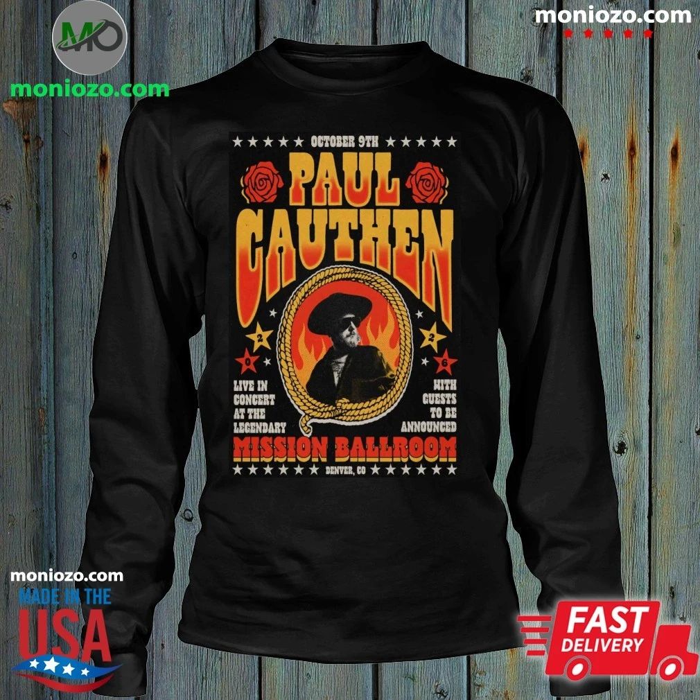 Paul Cauthen October 9 2026 At The Mission Ballroom Show Poster Shirt